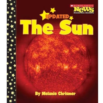 The Sun (Scholastic News Nonfiction Readers: Space Science) - Melanie Chrismer