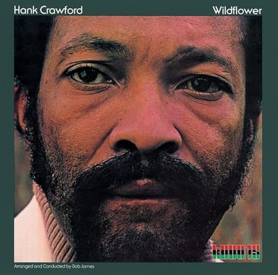 Hank Crawford - Wildflowers (CD)