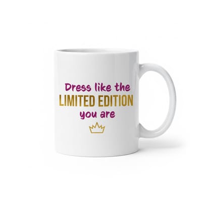 330ml Motivatie Mok – 'Draag Zoals de Limited Edition Die Je Bent' – Perfect Cadeau voor Modefans