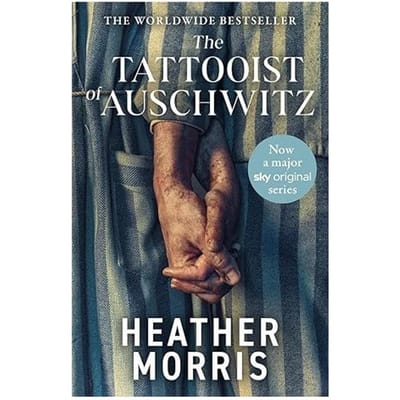The Tattooist Of Auschwitz - Heather Morris