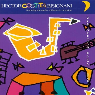 Hector 'Costita' Bisignani - A Noite È Minha (Mine Is The Night) (CD)