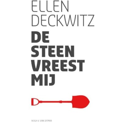 De Steen Vreest Mij - Ellen Deckwitz