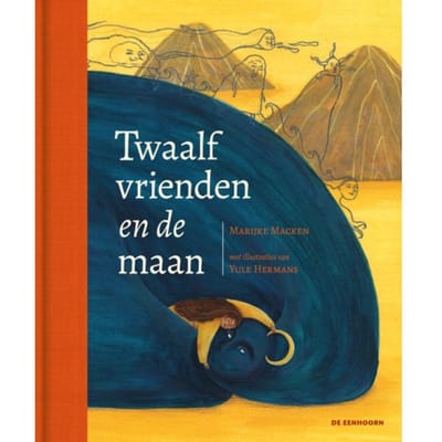 Twaalf Vrienden En De Maan - Marijke Macken