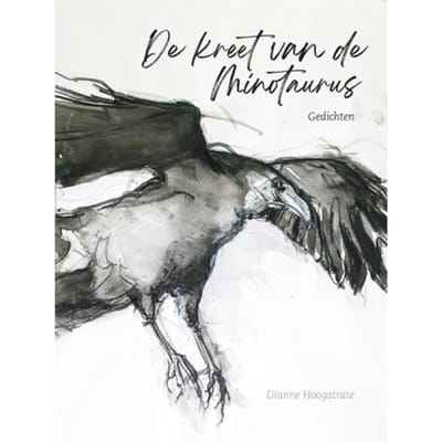 De Kreet Van De Minotaurus - Dianne Hoogstrate