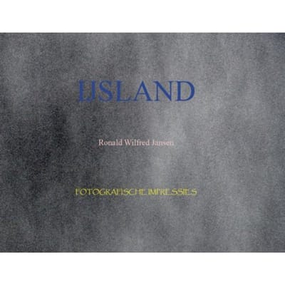 Ijsland - Ronald Wilfred Jansen