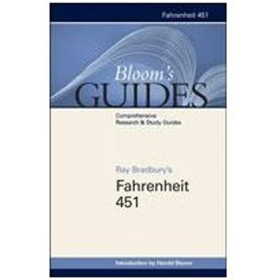 Bloom's Guides Fahrenheit 451 - Bradbury, Ray