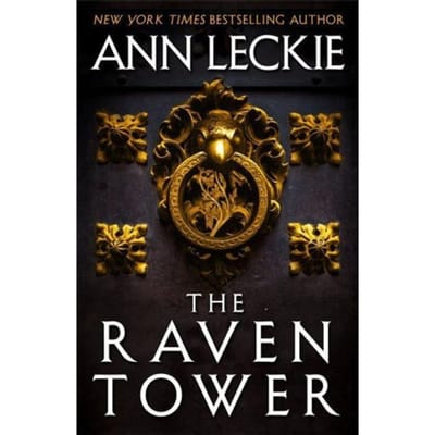 Raven Tower - Ann Leckie