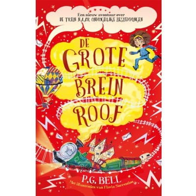 De Grote Breinroof - De Trein Naar Onmogelijke Bestemmingen - P.G. Bell