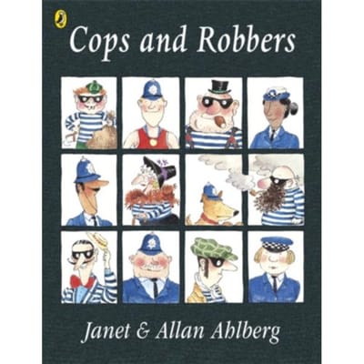 Cops And Robbers - Allan Ahlberg