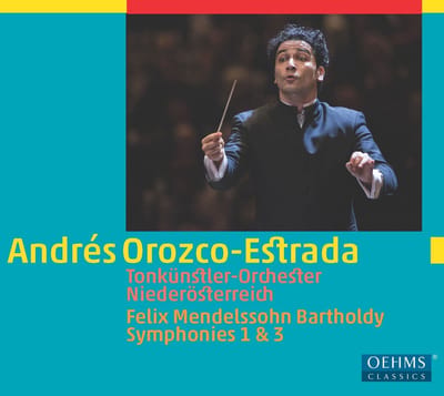 Tonkünstler-Orchester Niederösterreich, Andrés Orozco-Estrada - Bartholdy: Symphonies Nos. 1 & 3 (CD)