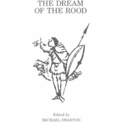The Dream Of The Rood