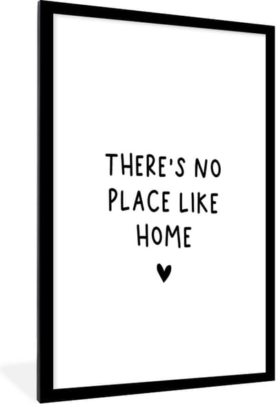 Fotolijst incl. Poster - Engelse quote "There is no place like home" met een hartje op een witte achtergrond - 60x90 cm - Posterlijst