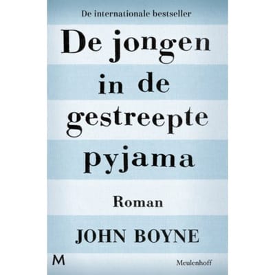 De Jongen In De Gestreepte Pyjama - John Boyne