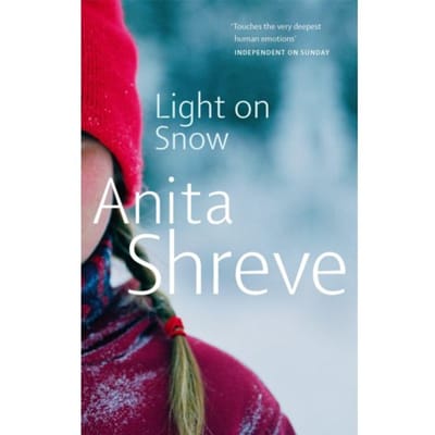 Light On Snow - Anita Shreve