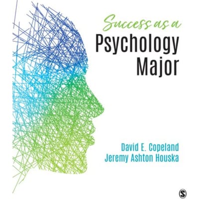 Success As A Psychology Major - Copeland, David E.
