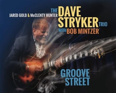 The Dave Stryker Trio - Groove Street (CD)