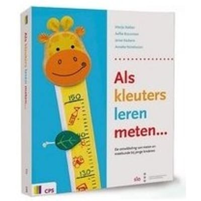 Als Kleuters Leren Meten - Marije Bakker