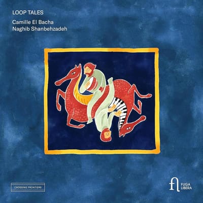 Camille El Bacha, Naghib Shanbehzadeh - Loop Tales (CD)