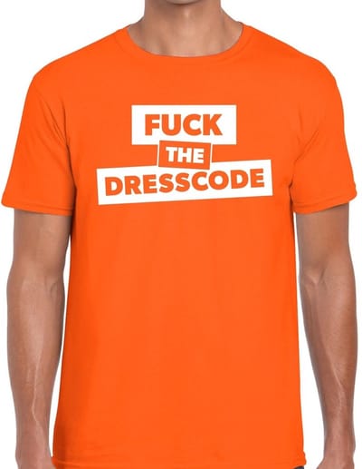 Fuck the dresscode tekst t-shirt oranje heren - heren shirt Fuck the dresscode S