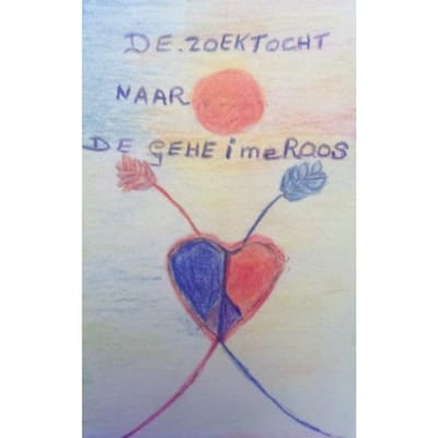 De Zoektocht Naar De Geheime Roos - P.G. van Arum