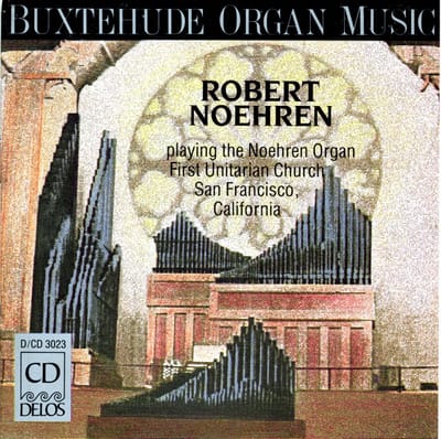 Robert Noehren - Buxtehude Organ Music (CD)