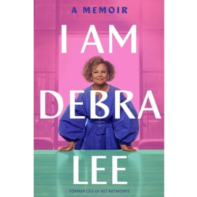 I Am Debra Lee - Debra Lee