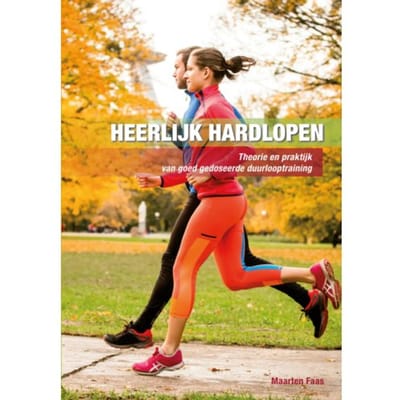 Heerlijk Hardlopen - Maarten Faas