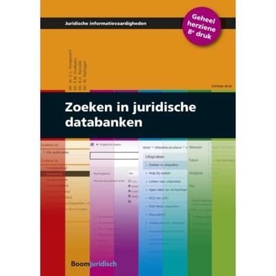 Zoeken In Juridische Databanken - Juridische Informatievaardigheden - C.L. Hoogewerf