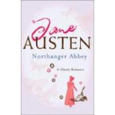 Northanger Abbey - Austen, Jane