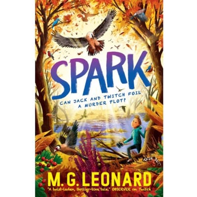 Spark - The Twitchers - M. G. Leonard