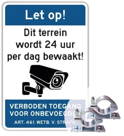 Camerabewaking - 24 uur bewaakt - Weerbestendig Aluminium - 40x60 cm - Bevestiging: Met paalbeugels Ø48mm