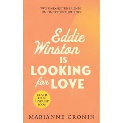 Eddie Winston Is Looking For Love - Cronin, Marianne