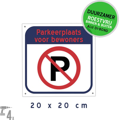 Pictogram/ bord Dibond + boorgaten | "Parkeerplaats voor bewoners" | 20 x 20 cm | Hier niet parkeren | Privaat | Roestvrij | 1 stuk
