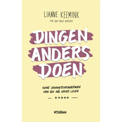 Dingen Anders Doen - Lianne Keemink