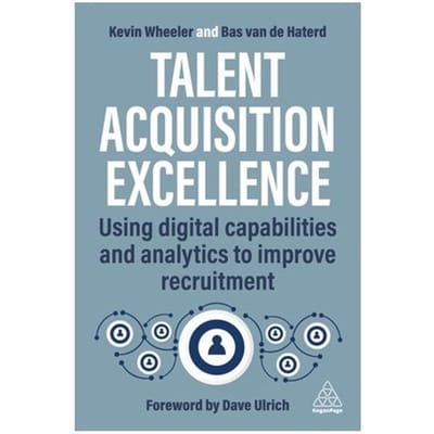 Talent Acquisition Excellence - Kevin Wheeler