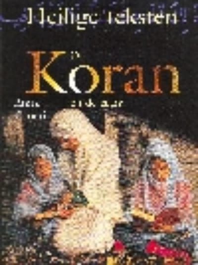 De Koran en de islam - A. Ganeri