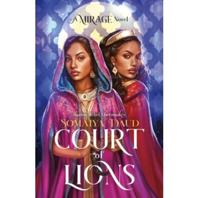 Court Of Lions - Mirage Series - Somaiya Daud