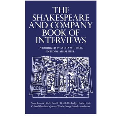 The Shakespeare And Company Book Of Interviews - Adam Biles