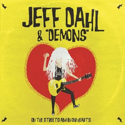 Jeff Dahl & Demons - On The Streets (12" Single)