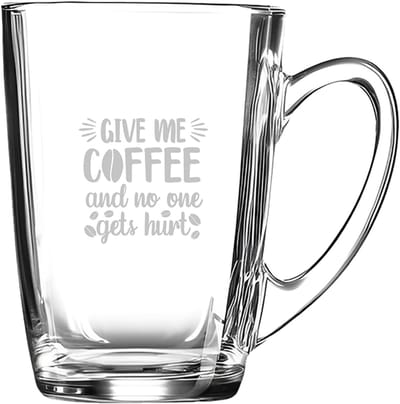 Gegraveerde Koffieglas 32cl Give me coffee and no one gets hurt
