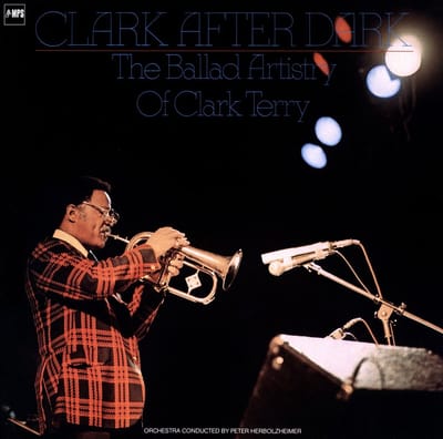 Clark Terry - Clark After Dark, The Ballad Artistry Of Clark Terry (LP) (Remastered)