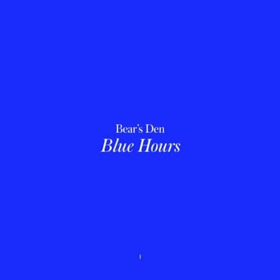 Bears Den - Blue Hours (CD)