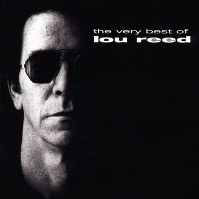 The Very Best Of - Lou Reed