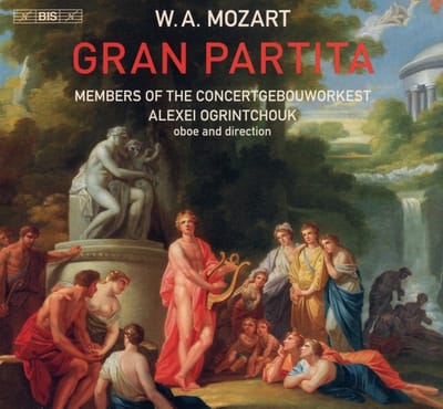 Members Of The Concertgebouworkest, Alexei Ogrintchouk - Gran Partita (SACD)