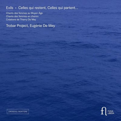 Eugénie De Mey, Trobar Project, Pierre Hamon, Julien Lahaye - Exils. Celles Qui Restent, Celles Qui Partent... (CD)