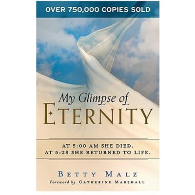My Glimpse Of Eternity - Betty Malz