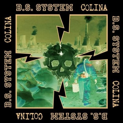 B.S. System & Colina - Splitseveninchofdeath (7" Single)