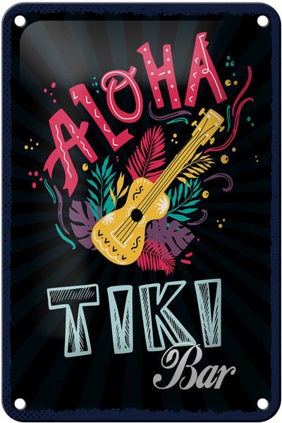 Blechschild Hinweis 12x18 cm Aloha Tiki Bar Gitarre Deko Schild