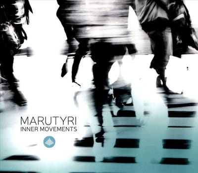 Inner Movements - Marutyri