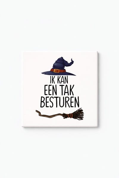 Grappige Heks Keramische Tegel – “Ik Kan Een Tak Besturen” Bezemsteel Humor Decoratieve Cadeau Tegel voor Halloween & Heksenliefhebbers
